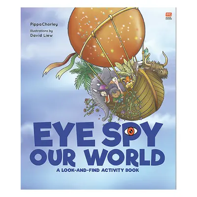 "Eye Spy Our World: A Look-And-Find Activity Book" - "" ("Liew David")(Pevná vazba)