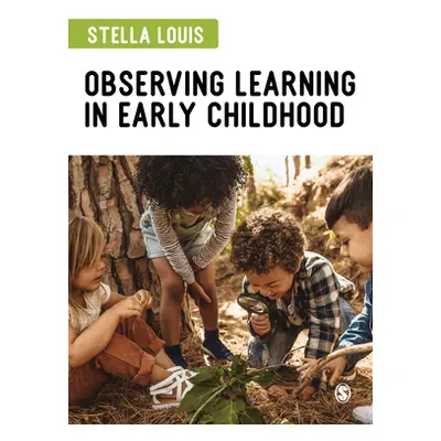 "Observing Learning in Early Childhood" - "" ("Louis Stella")(Paperback)