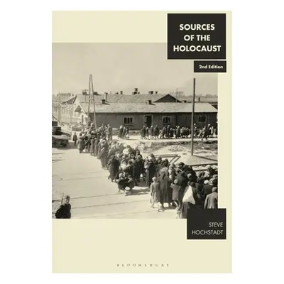 "Sources of the Holocaust" - "" ("Hochstadt Steve")(Paperback)