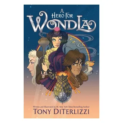 "A Hero for Wondla: Volume 2" - "" ("Diterlizzi Tony")(Paperback)