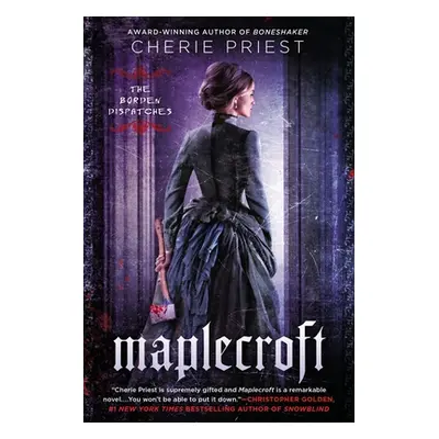 "Maplecroft" - "" ("Priest Cherie")(Paperback)