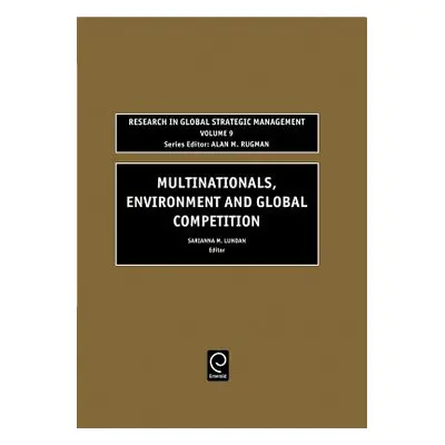 "Multinationals, Environment and Global Competition" - "" ("Lundan Sarianna M.")(Pevná vazba)