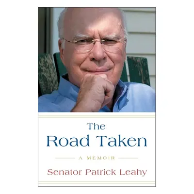 "The Road Taken: A Memoir" - "" ("Leahy Patrick")(Paperback)