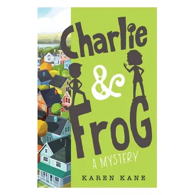 "Charlie and Frog" - "" ("Kane Karen")(Paperback)