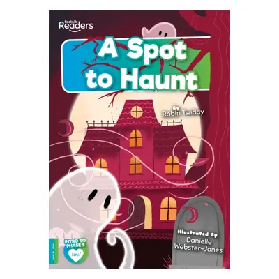 "Spot to Haunt" - "" ("Twiddy Robin")(Paperback / softback)