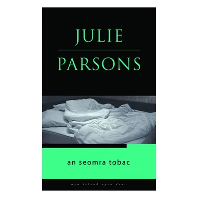 "An Seomra Tobac" - "" ("Parsons Julie")(Paperback)