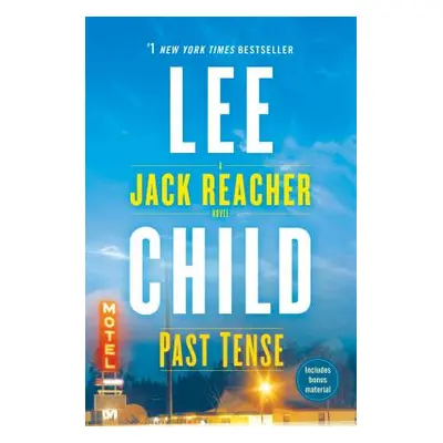 "Past Tense: A Jack Reacher Novel" - "" ("Child Lee")(Paperback)