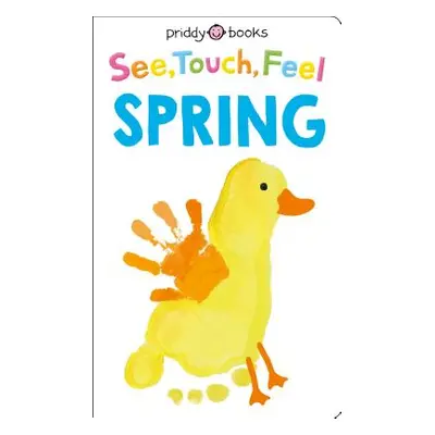 "See, Touch, Feel: Spring" - "" ("Priddy Roger")(Board Books)