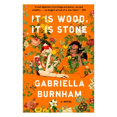 "It Is Wood, It Is Stone" - "" ("Burnham Gabriella")(Paperback)