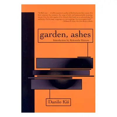 "Garden, Ashes" - "" ("Kis Danilo")(Paperback)