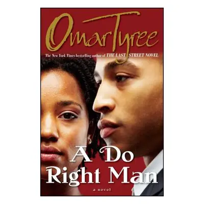 "Do Right Man" - "" ("Tyree Omar")(Paperback)