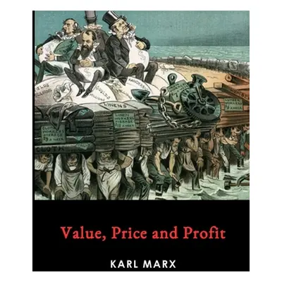 "Value, Price and Profit" - "" ("Marx Karl")(Paperback)