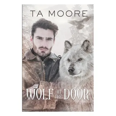 "Wolf at the Door" - "" ("Moore TA")(Paperback)