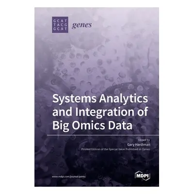 "Systems Analytics and Integration of Big Omics Data" - "" ("Hardiman Gary")(Paperback)