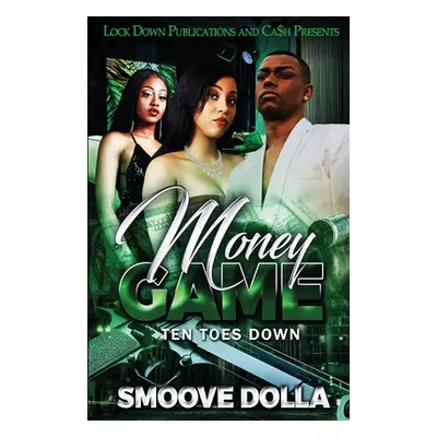 "Money Game" - "" ("Dolla Smoove")(Paperback)