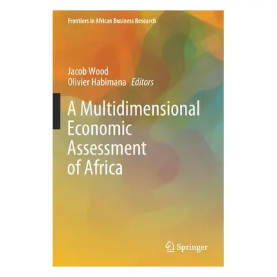 "A Multidimensional Economic Assessment of Africa" - "" ("Wood Jacob")(Paperback)