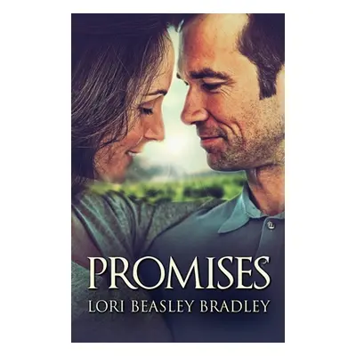 "Promises: Do You Know Where the Poison Toadstools Grow?" - "" ("Bradley Lori Beasley")(Paperbac