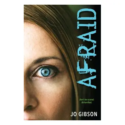 "Afraid" - "" ("Gibson Jo")(Paperback)