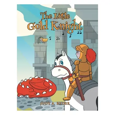 "The Little Gold Knight" - "" ("Ryder Judy A.")(Pevná vazba)