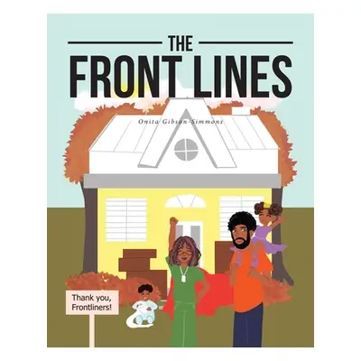 "The Front Lines" - "" ("Gibson-Simmons Onita")(Paperback)