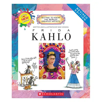 "Frida Kahlo (Revised Edition) (Getting to Know the World's Greatest Artists)" - "" ("Venezia Mi