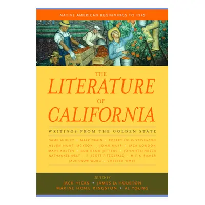 "The Literature of California, Volume 1: Native American Beginnings to 1945" - "" ("Hicks Jack")