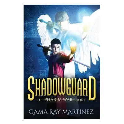 "Shadowguard" - "" ("Martinez Gama Ray")(Paperback)