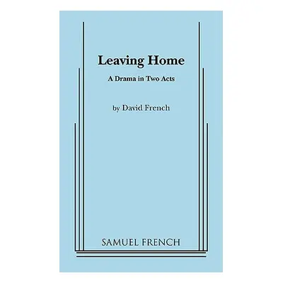 "Leaving Home" - "" ("French David")(Paperback)