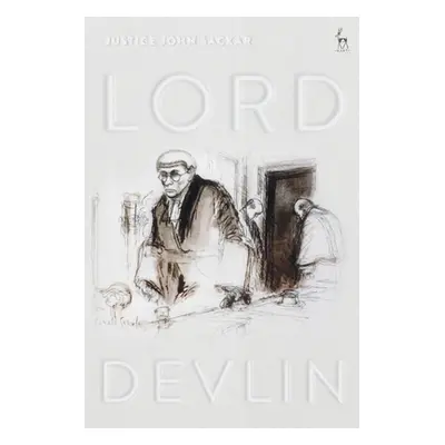 "Lord Devlin" - "" ("Sackar Justice John")(Paperback)