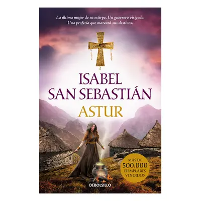 "Astur (Spanish Edition)" - "" ("San Sebastin Isabel")(Paperback)