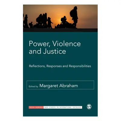 "Power, Violence and Justice" - "" ("Abraham Margaret")(Paperback)