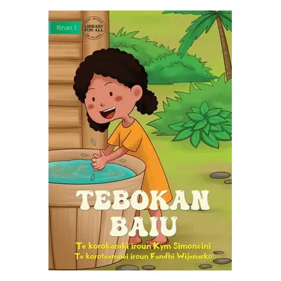 "Washing My Hands - Tebokan baiu (Te Kiribati)" - "" ("Simoncini Kym")(Paperback)