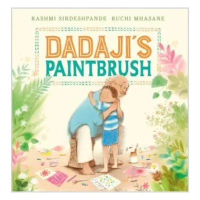 "Dadaji's Paintbrush" - "" ("Sirdeshpande Rashmi")(Paperback / softback)