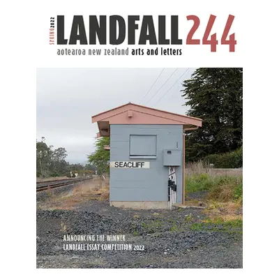 "Landfall 244: Spring 2022" - "" ("Edmeades Lynley")(Paperback)