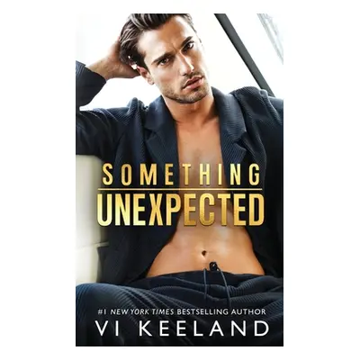 "Something Unexpected" - "" ("Keeland VI")(Paperback)