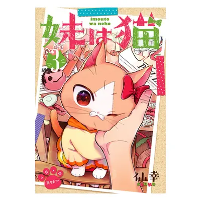 "My Sister, the Cat Vol. 3" - "" ("Senko")(Paperback)