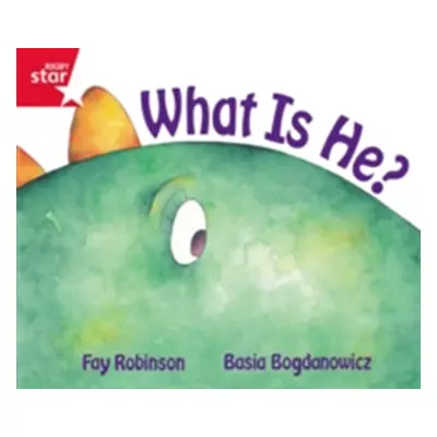 "Rigby Star Guided Reception Red Level: What is He? Pupil Book (single)" - "" ("")(Paperback /