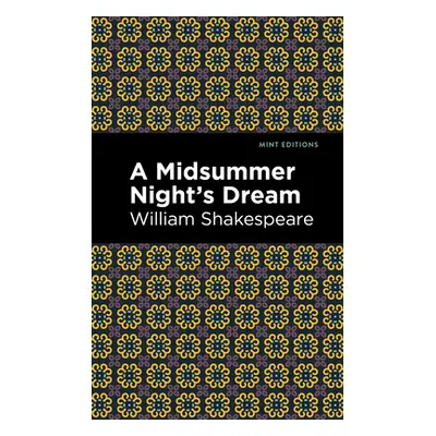 "A Midsummer Night's Dream" - "" ("Shakespeare William")(Paperback)