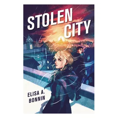 "Stolen City" - "" ("Bonnin Elisa A.")(Paperback)