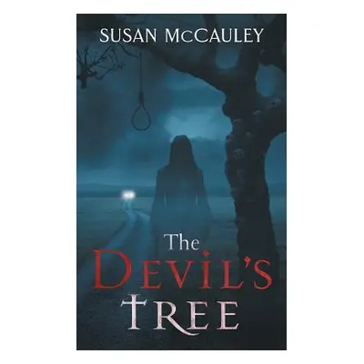 "The Devil's Tree" - "" ("McCauley Susan")(Paperback)