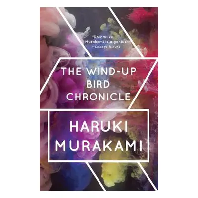 "The Wind-Up Bird Chronicle" - "" ("Murakami Haruki")(Paperback)