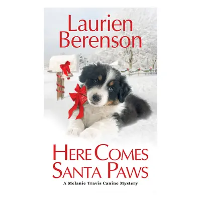 "Here Comes Santa Paws" - "" ("Berenson Laurien")(Mass Market Paperbound)