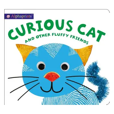 "Alphaprints: Curious Cat and Other Fluffy Friends" - "" ("Priddy Roger")(Board Books)