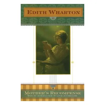 "The Mother's Recompense" - "" ("Auchincloss Louis")(Paperback)