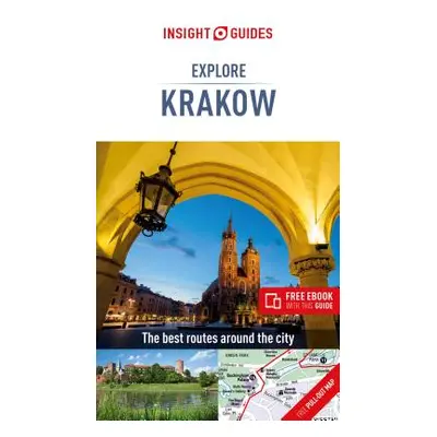 "Insight Guides Explore Krakow (Travel Guide with Free Ebook)" - "" ("Insight Guides")(Paperback