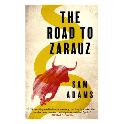 "The Road to Zarauz" - "" ("Adams Sam")(Paperback)