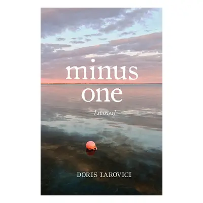 "Minus One" - "" ("Iarovici Doris")(Paperback)