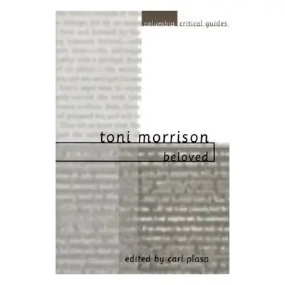 "Toni Morrison: Beloved: Essays, Articles, Reviews" - "" ("Plasa Carl")(Paperback)