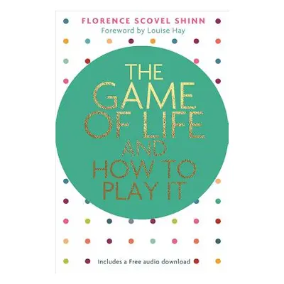 "The Game of Life and How to Play It" - "" ("Scovel Shinn Florence")(Paperback)