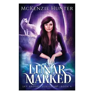 "Lunar Marked" - "" ("Hunter McKenzie")(Paperback)